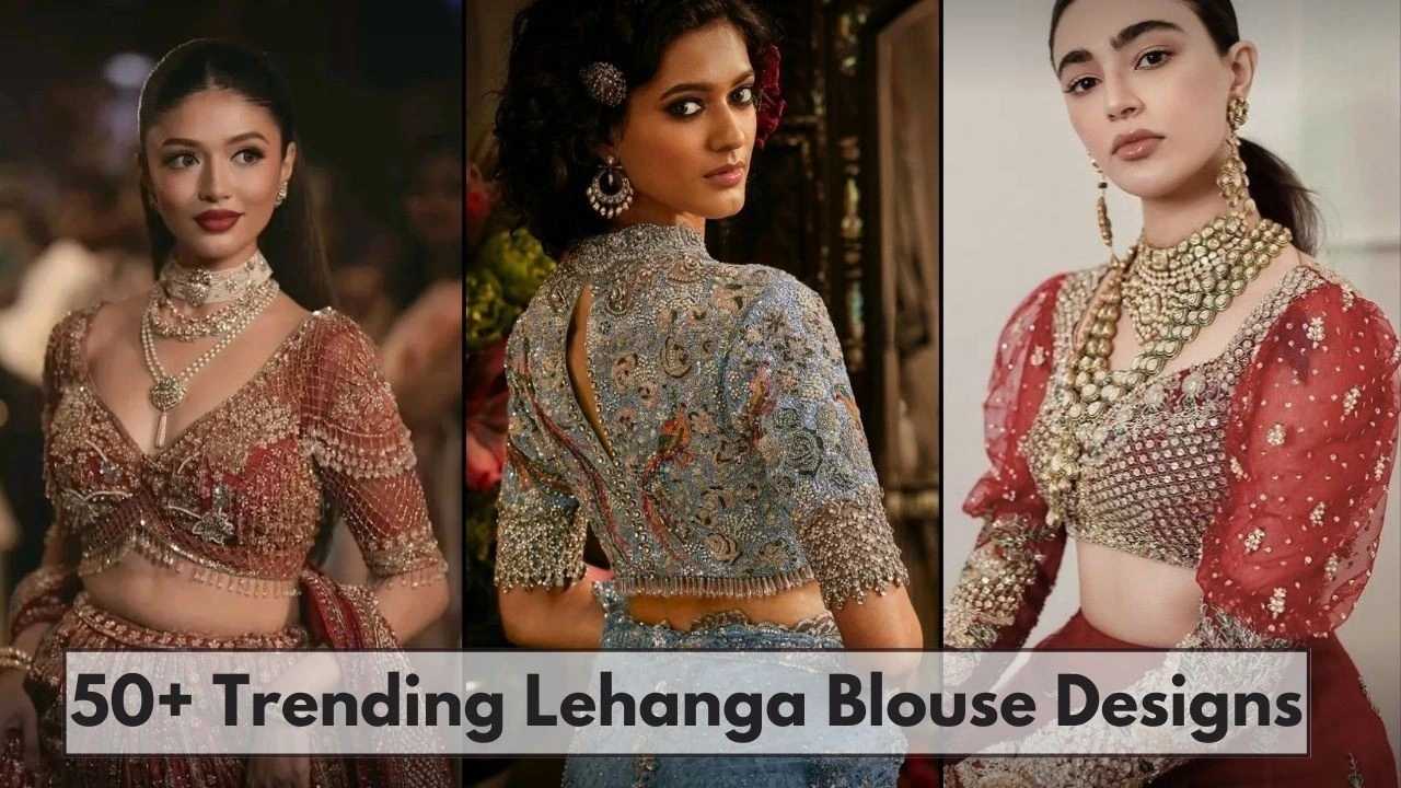 lehanga blouse designs